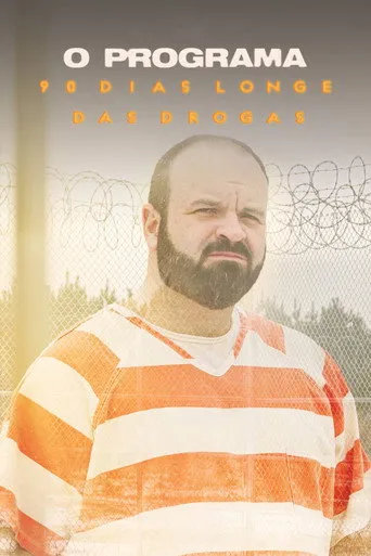 Pôster de O Programa 90 Dias Longe das Drogas (2021)