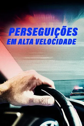 Pôster de Perseguições em Alta Velocidade (2023)