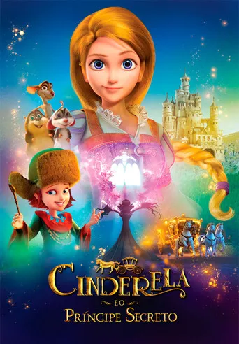 Pôster de Cinderela e o Príncipe Secreto (2018)