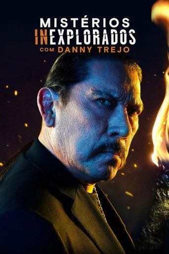 Pôster de Mistérios Inexplorados com Danny Trejo (2024)