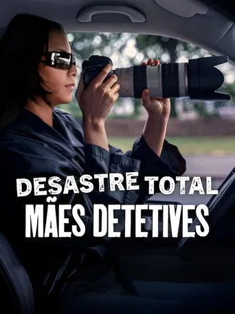Pôster de Desastre Total Mães Detetives 4K [DV][HDR]