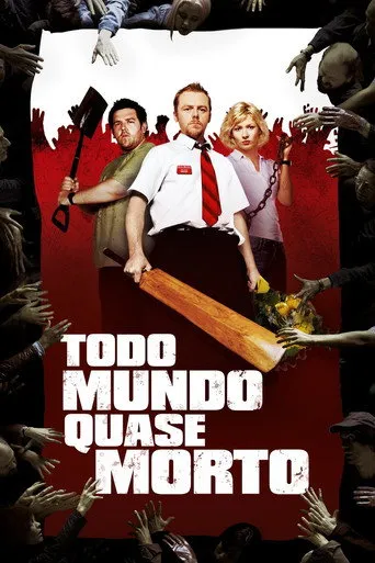 Pôster de Todo Mundo Quase Morto (2004)