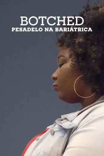 Pôster de Botched: Pesadelo na Bariátrica (2024)