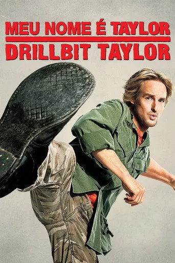 Pôster de Meu Nome é Taylor, Drillbit Taylor (2008)