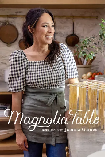 Pôster de Magnolia Table: Receitas com Joanna Gaines (2021)