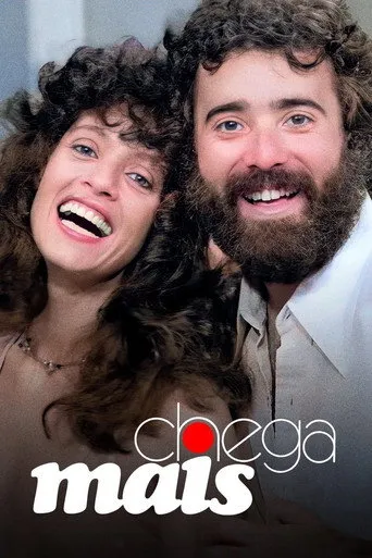 Pôster de Chega Mais (1980)