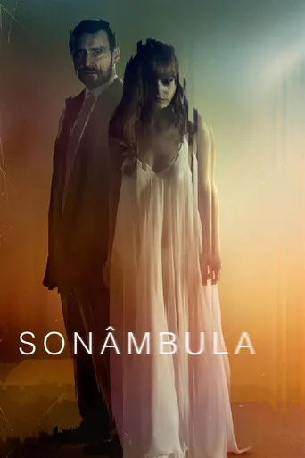 Pôster de Sonâmbula (2017)