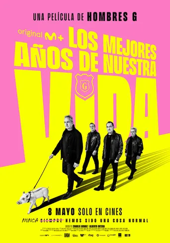Pôster de Los mejores años de nuestra vida
