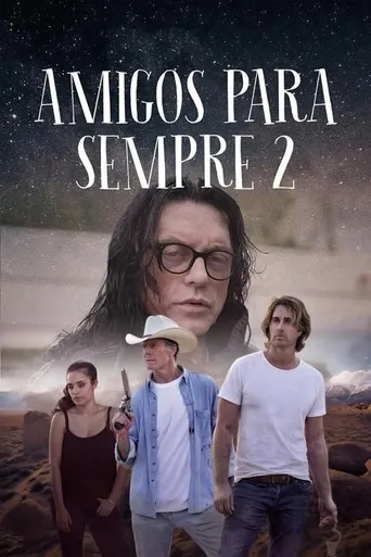Pôster de Amigos Para Sempre 2 (2018)