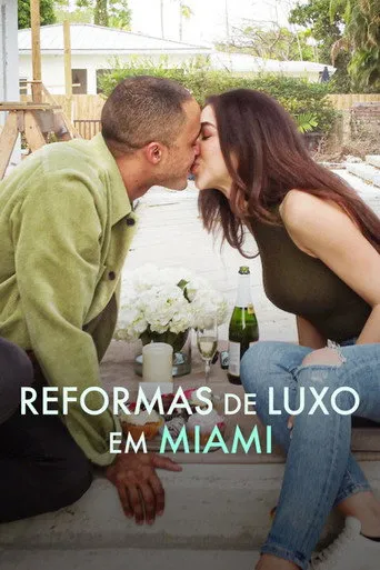 Pôster de Reformas de Luxo em Miami (2022)