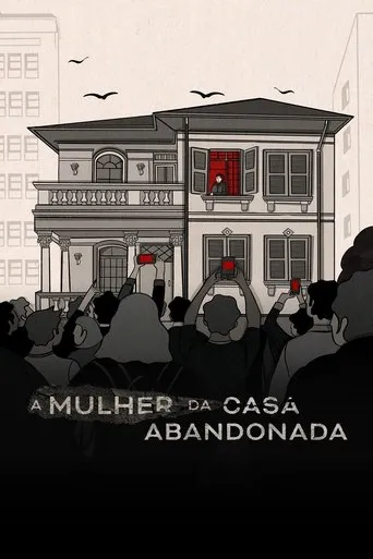 Pôster de A Mulher da Casa Abandonada (2025)