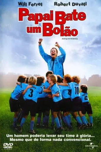 Pôster de Papai Bate um Bolão (2005)