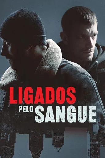 Pôster de Ligados Pelo Sangue (2021)