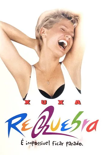 Pôster de Xuxa Requebra (1999)