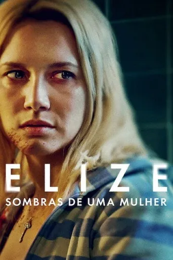 Pôster de Elize: Sombras de Uma Mulher (2026)