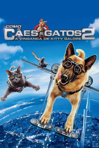 Pôster de Como Cães e Gatos 2: A Vingança de Kitty Galore (2010)