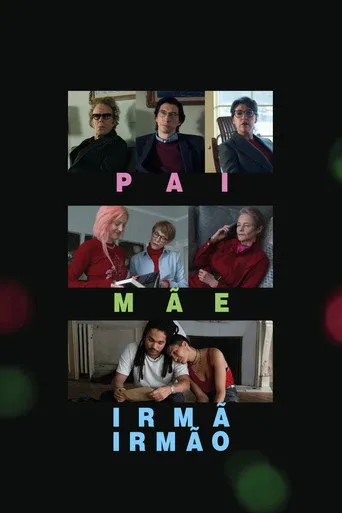 Pôster de Pai Mãe Irmã Irmão (2025)