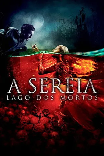 Pôster de A Sereia - Lago Dos Mortos (2018)