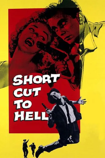 Pôster de Short Cut to Hell (1957)