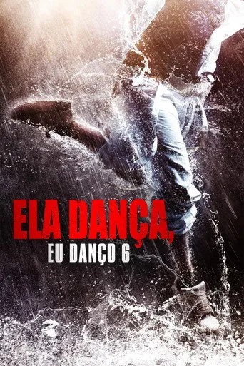Pôster de Ela Dança, Eu Danço 6 (2019)