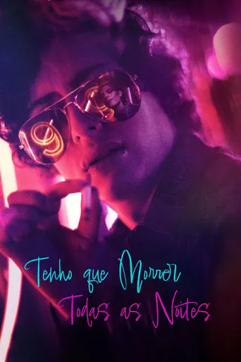 Pôster de Tenho Que Morrer Todas as Noites (2024)