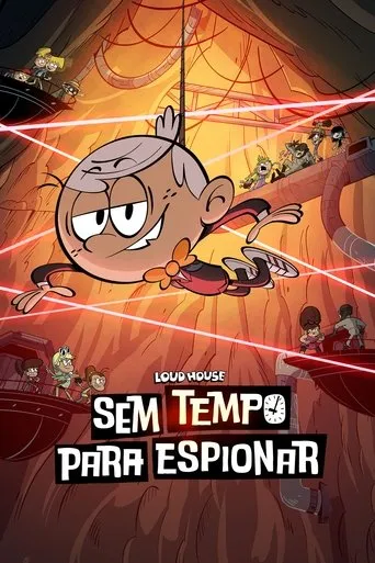 Pôster de Loud House: Sem Tempo Para Espionar (2024)