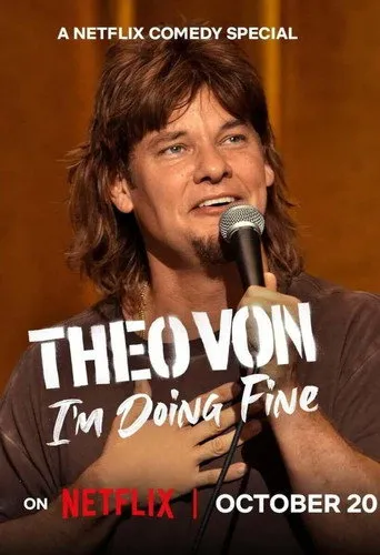 Pôster de Theo Von: I'm Doing Fine