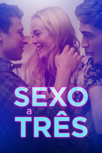 Pôster de Sexo a Três (2018)