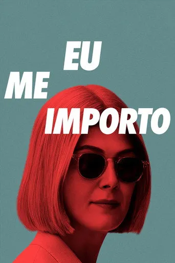 Pôster de Eu Me Importo (2021)