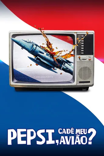 Pôster de Pepsi, Cadê Meu Avião? (2022)