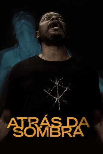 Pôster de Atrás da Sombra (2020)