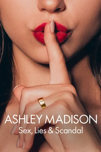 Pôster de Ashley Madison: Sexo, Mentiras e Escândalo (2024)
