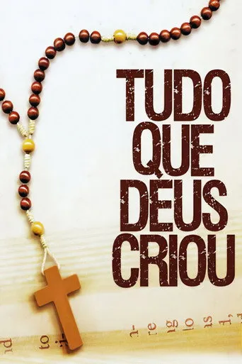 Pôster de Tudo Que Deus Criou (2015)