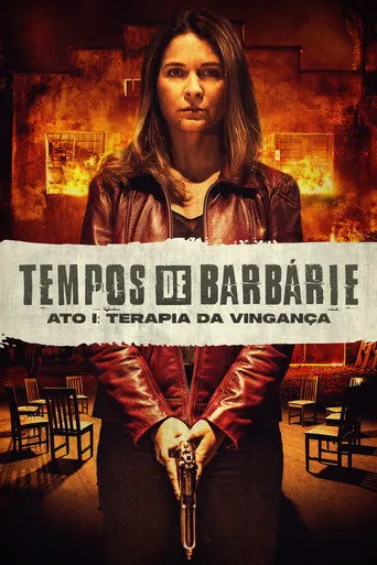 Pôster de Tempos de Barbárie – Ato I Terapia de Vingança (2023)