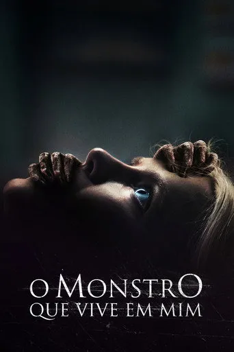 Pôster de O Monstro que vive em Mim (2023)