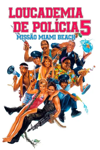 Pôster de Loucademia de Polícia 5: Missão Miami Beach (1988)