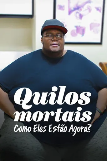 Pôster de Quilos Mortais: Como Eles Estão Agora? (2015)