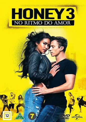 Pôster de Honey 3: No Ritmo do Amor (2016)