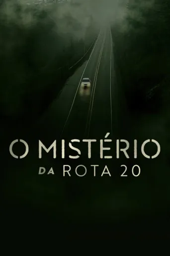 Pôster de O Mistério da Rota 20 (2023)