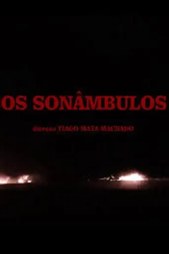Pôster de Os Sonâmbulos (2018)