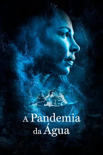 Pôster de A Pandemia da Água (2022)
