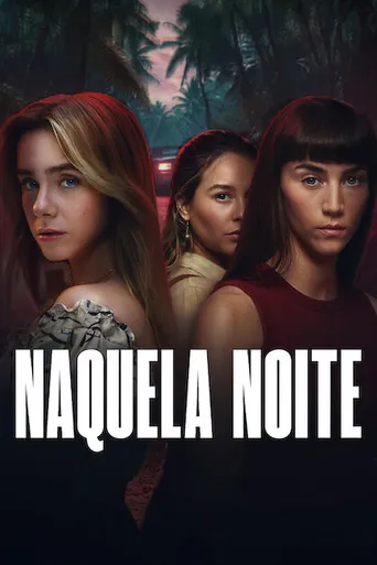 Pôster de Naquela Noite (2026)