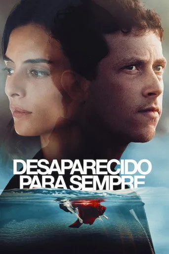 Pôster de Desaparecido para Sempre (2021)