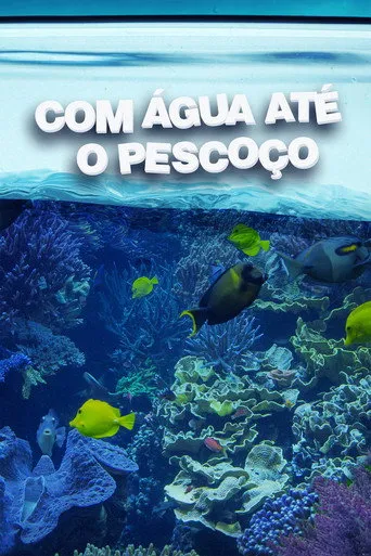Pôster de Com Água até o Pescoço (2011)