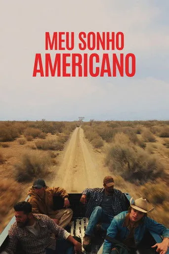 Pôster de Meu Sonho Americano (2024)