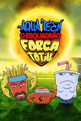 Pôster de Aqua Teen: Esquadrão Força Total (2000)