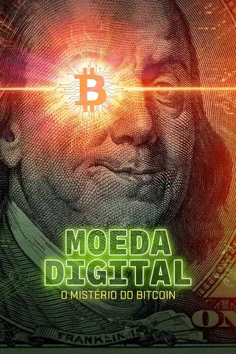 Pôster de Moeda Digital: O Mistério do Bitcoin (2024)