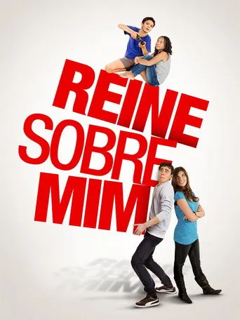 Pôster de Reine Sobre Mim (2012)