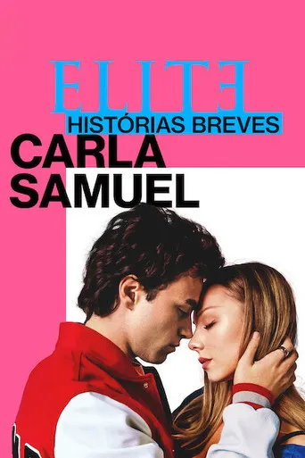Pôster de Elite Histórias Breves: Carla Samuel (2021)