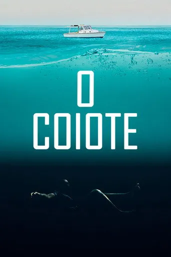Pôster de O Coiote (2019)